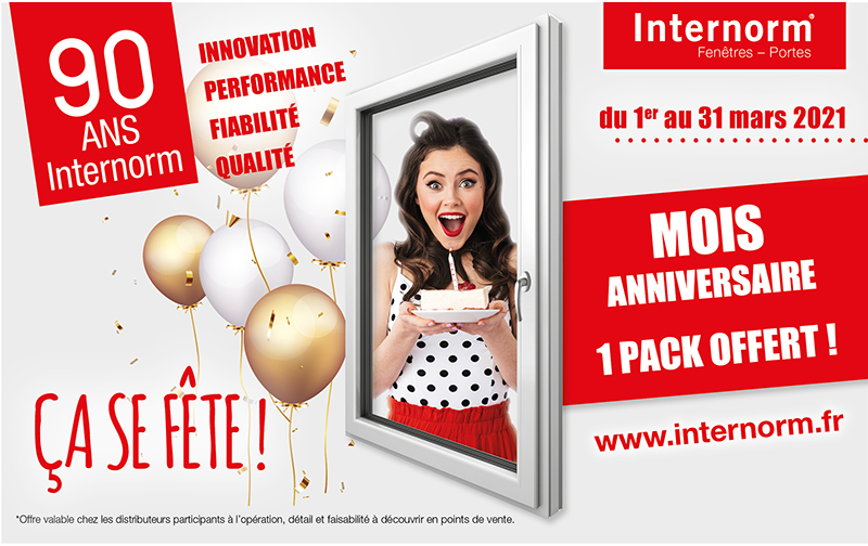 Mois anniversaire Internorm : changez vos fenêtres en choisissant votre offre personnalisée !