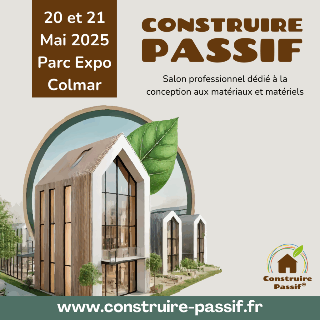 Salon Construire Passif 2025 à Colmar